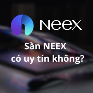 Sàn Neex có uy tín không