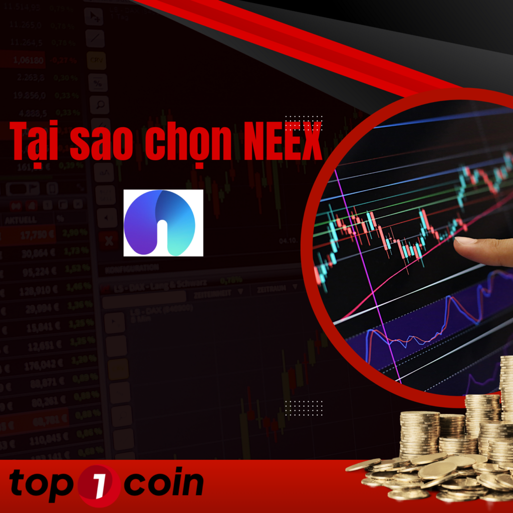 Tại sao lại chọn NEEX