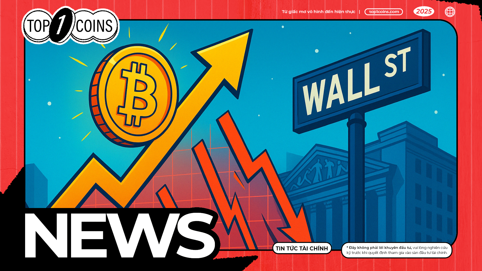 Bitcoin tăng mạnh giữa lúc phố Wall lao dốc: Nhà đầu tư nên bỏ vàng để mua BTC?
